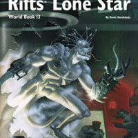World Book 13: Lone Star (Rifts)