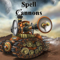 Spell Cannons