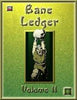 Bane Ledger II