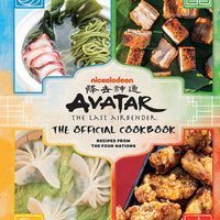 Avatar: The Last Airbender - The Official Cookbook