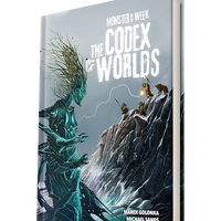 Monster of the Week: The Codex of Worlds Hardcover