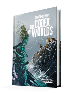 Monster of the Week: The Codex of Worlds Hardcover