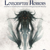 Call of Cthulhu: Field Guide to Lovecraftian Horrors