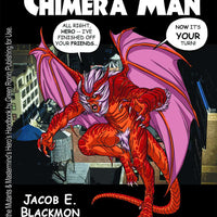 Super Powered Legend: Chimera Man