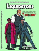 Super Powered Legends: Liquidators