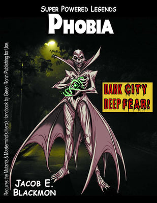 Super Powered Legends: Phobia