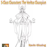 S-Class Characters: The Veritus Champion