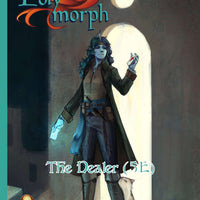 Polymorph - The Dealer (5E)