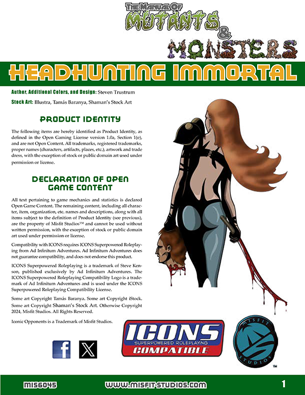 The Manual of Mutants & Misfits: Headhunting Immortal for Icons