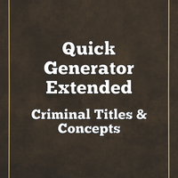 Quick Generator Extended - Criminal Titles & Concepts