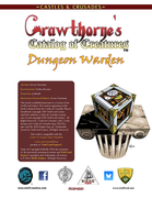 Castles & Crusades Crawthorne's Catalog of Creatures: Dungeon Warden