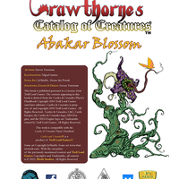 Castles & Crusades Crawthorne's Catalog of Creatures: Abakar Blossom