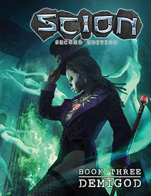 Scion: 2nd Edition: Book Three - Demigod