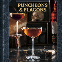 Puncheons & Flagons: The Official D&D Cocktail Book