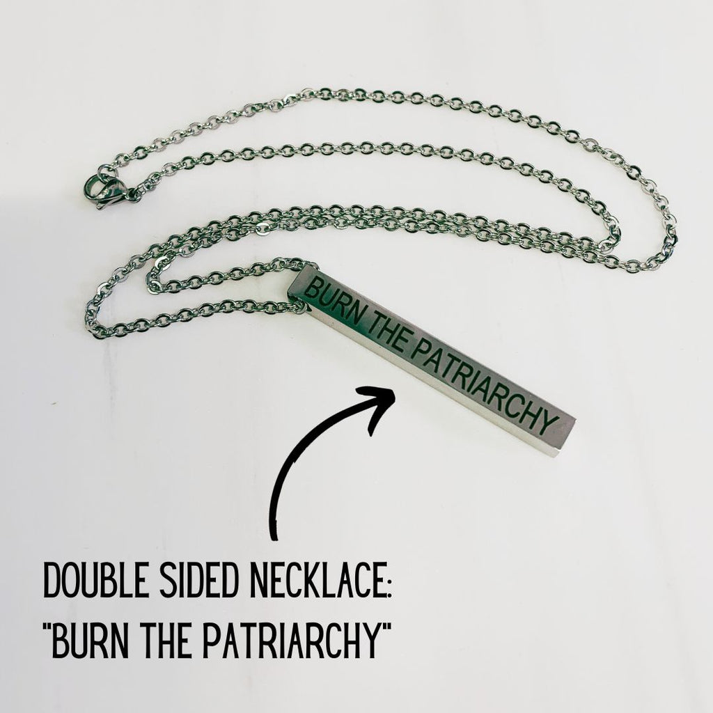 Burn the Patriarchy 🔥 Fuck Fascists Stainless Steel Bar Necklace | Minimalist Feminism Pendant Engraved on Two Sides