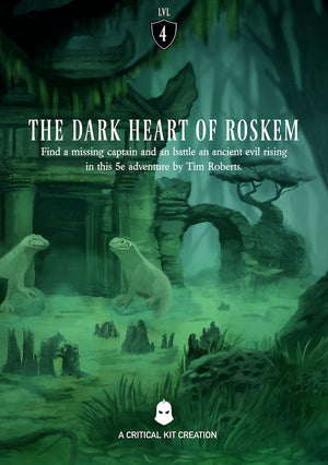 The Dark Heart of Roskem 5E - Roleplaying Game