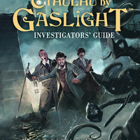 Cthulhu By Gaslight Investigator's Guide