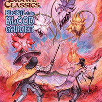 Dungeon Crawl Classics: #103: Bloom of the Blood Garden