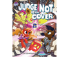 My Little Pony: Tales of Equestria - Judge Not by the Cover