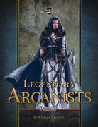 Legendary Arcanists