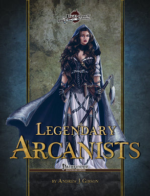 Legendary Arcanists