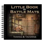 Little Book of Battle Mats: Towns & Taverns