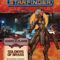 Starfinder: Adventure - Soldiers of Brass