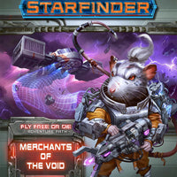 Starfinder: Adventure Path - Fly Free or Die - Merchants of the Void (2 of 6)