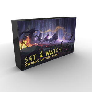 Set a Watch: Swords of the Coin