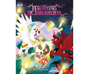 My Little Pony: Tales of Equestria - The Haunting of Equestria