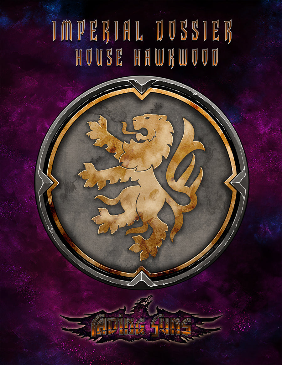 Fading Suns RPG: House Hawkwood - Imperial Dossier