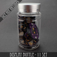 Display Bottle - 7 & 11 Dice Sets