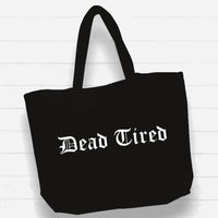 Witchwood Bags: Beach Bag / XL Tote Bag - "dead tired"