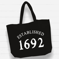 Witchwood Bags: Beach Bag / XL Tote Bag - "established 1692"