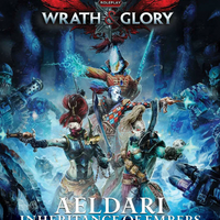 Wrath & Glory Aeldari: Inheritance of Embers (Warhammer 40k)