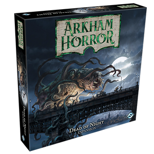 Arkham Horror: Dead of Night