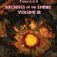 WHFRP Archives of the Empire Vol. 3