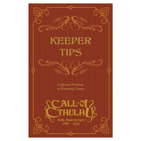 Call of Cthulhu: Keeper Tips Book - Collected Wisdom