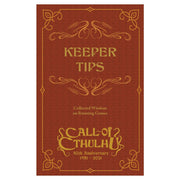 Call of Cthulhu: Keeper Tips Book - Collected Wisdom