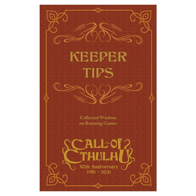 Call of Cthulhu: Keeper Tips Book - Collected Wisdom