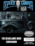 Deadlands Noir Companion