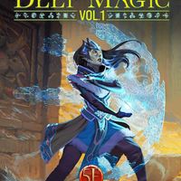 Deep Magic Volume 1