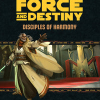 Star Wars Force and Destiny: Disciples of Harmony