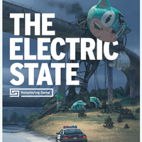 The Electric State RPG Core Book