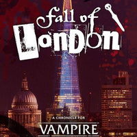 The Fall of London (Vampire 5th Edition)