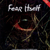 Fear Itself 2nd Edition