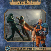 Heroes of the Possibilities Wars Volume 1