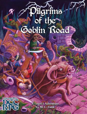 Pilgrims Of The Goblin Road - Roleplaying Game