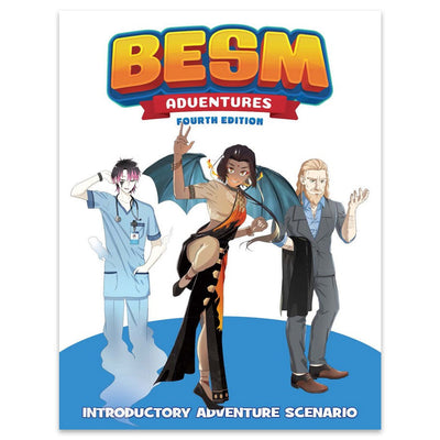 BESM: RPG - Adventures #1 Fourth Edition