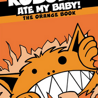 Kobolds Ate My Baby! The Orange Book